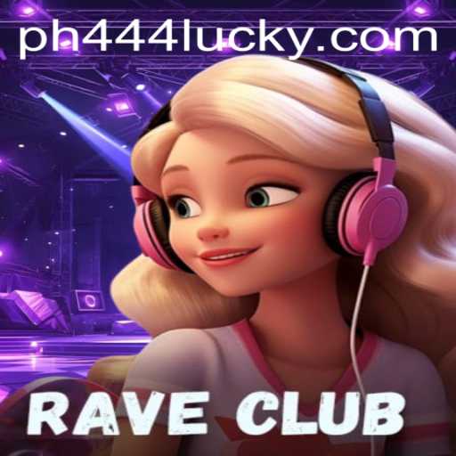 Unveiling RaveClub: A Thrilling New Gaming Experience with PH444