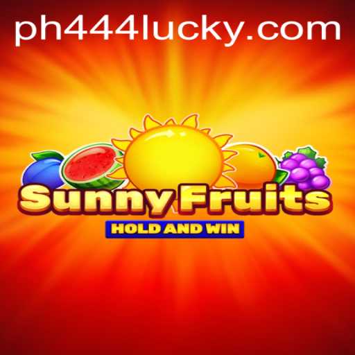 SunnyFruits: A Vibrant New Game Experience with PH444